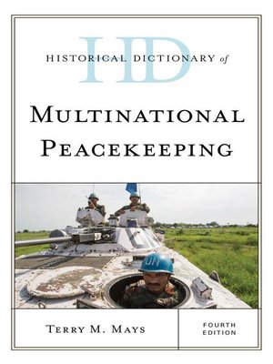 cover image of Historical Dictionary of Multinational Peacekeeping